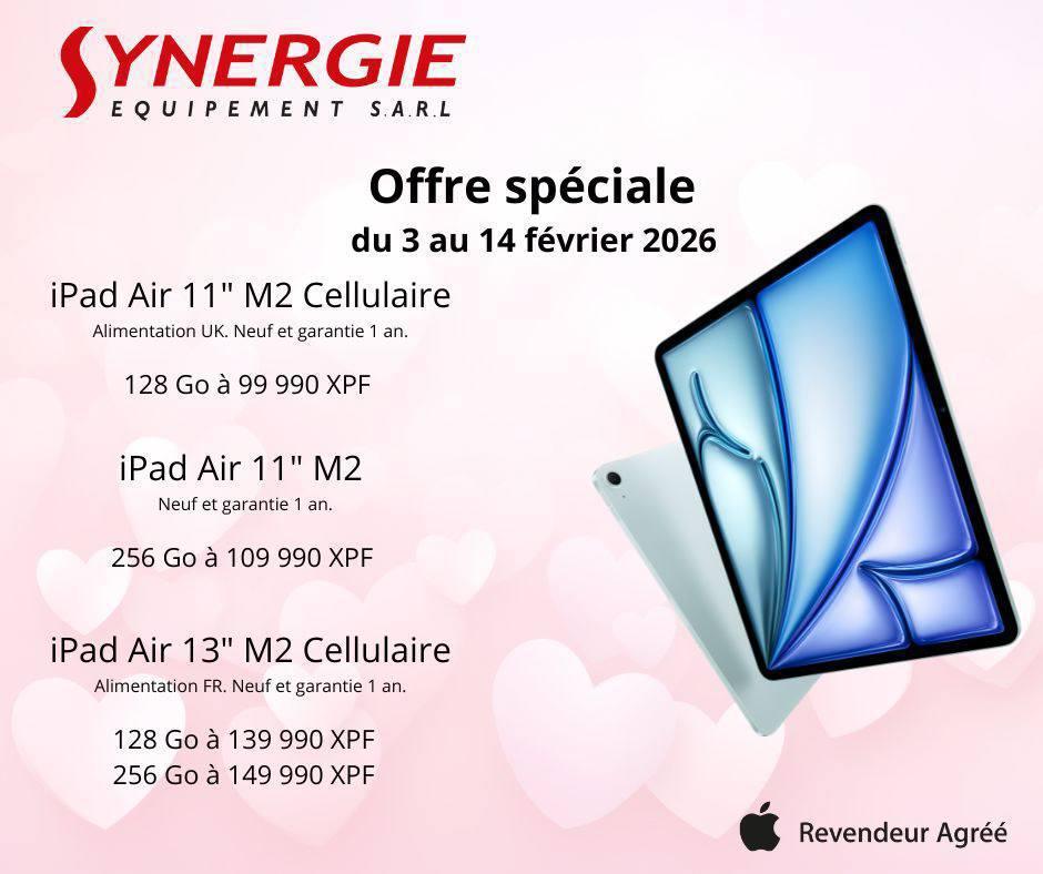 📱 Offre spéciale iPad Air M2 et AirPods Max chez SYNERGIE EQUIPEMENT 🎧