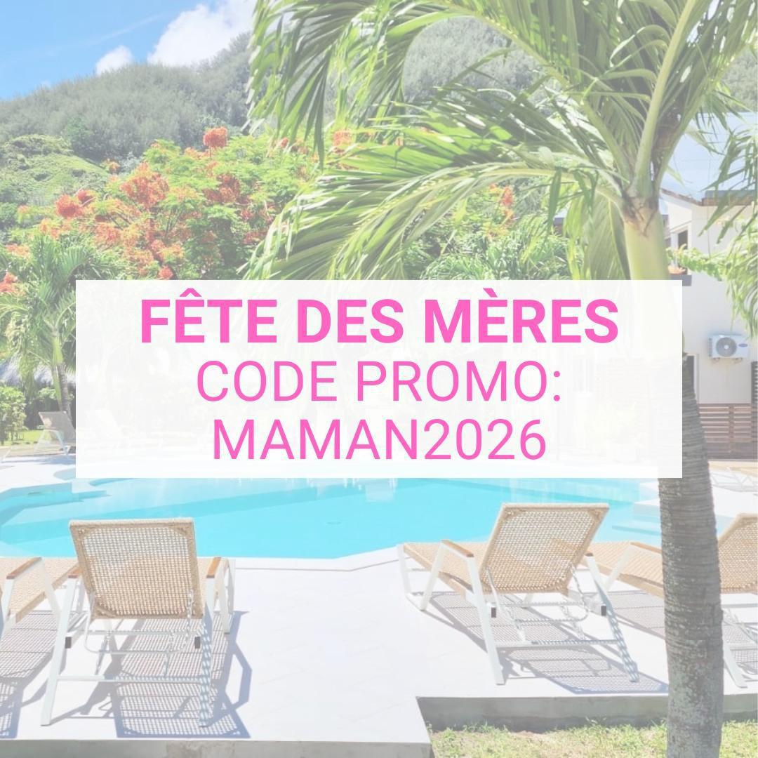 đș SpĂ©cial FĂȘte des MĂšres Ă lâHOTEL HIBISCUS MOOREA đș đș SpĂ©cial FĂȘte des MĂšres Ă lâHOTEL HIBISCUS MOOREA đș