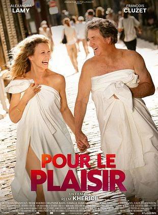 POUR LE PLAISIR POUR LE PLAISIR