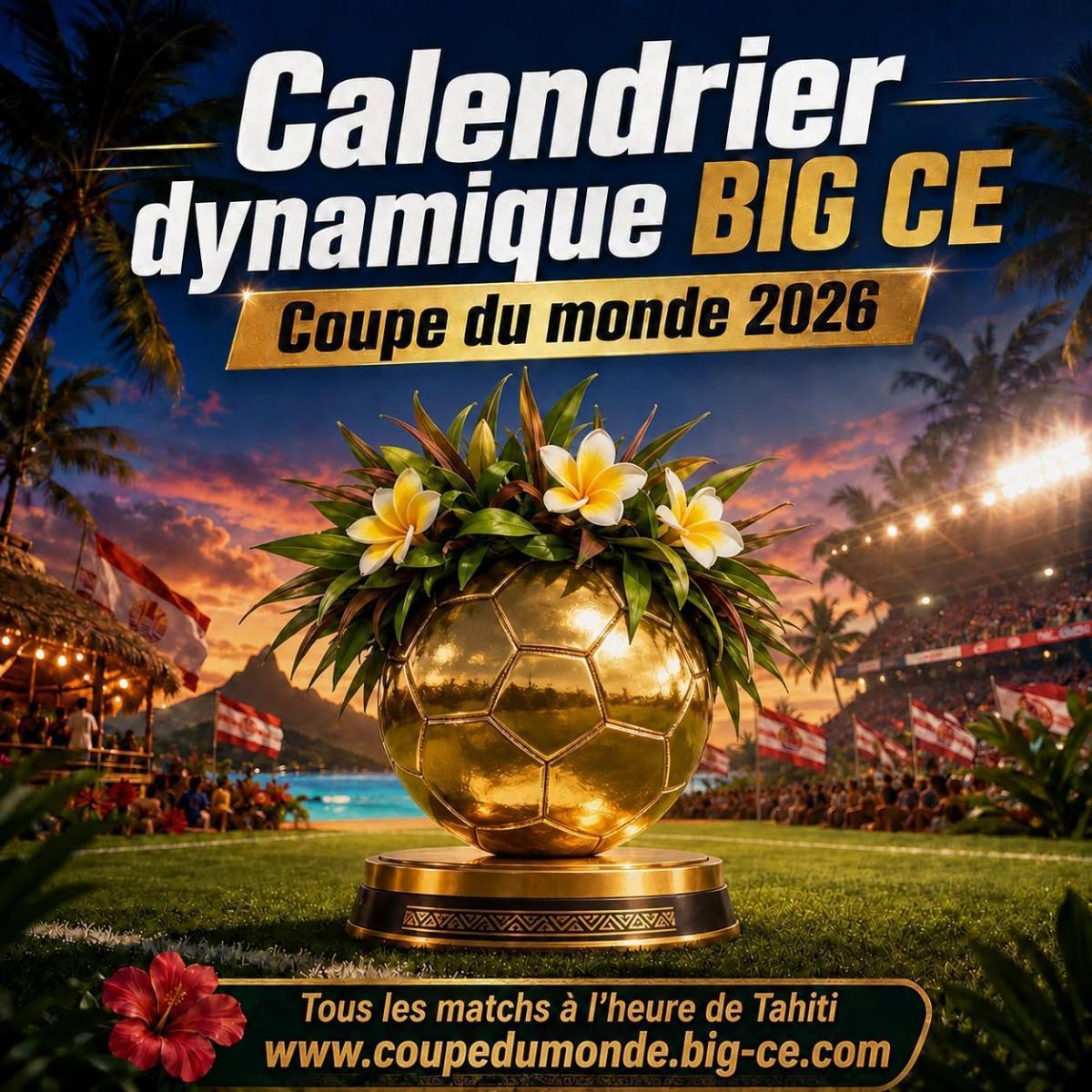 ⚽🔥 Suivez la Coupe du Monde 2026 avec BIG CE!⚽🔥 ⚽🔥 Suivez la Coupe du Monde 2026 avec BIG CE!⚽🔥