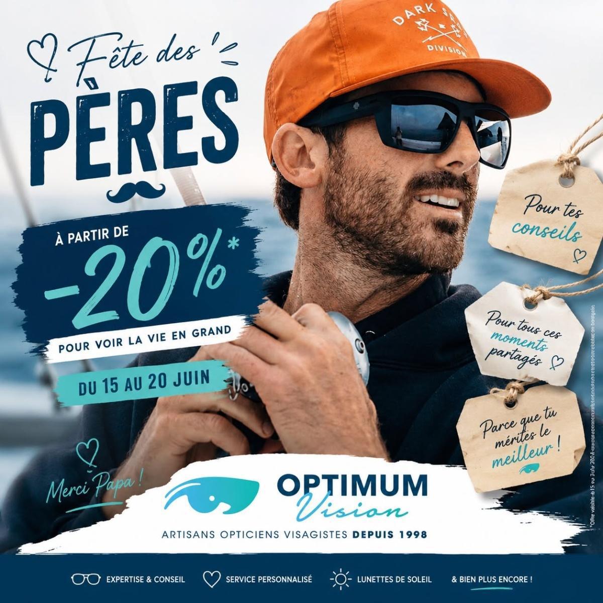 👓 -20% chez OPTIMUM VISION pour les Papas💙