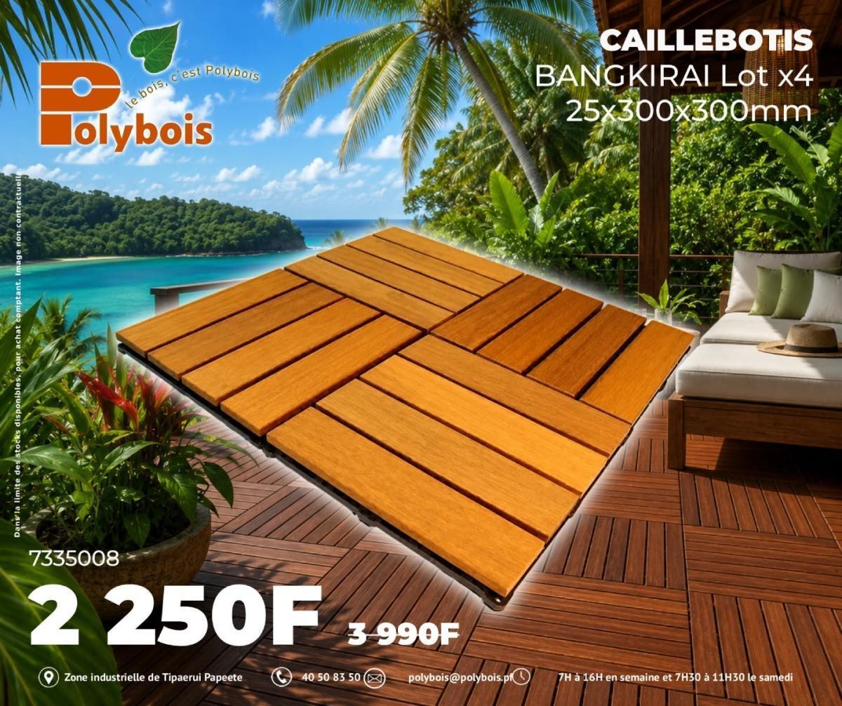 🟤 Offre spéciale CAILLEBOTIS chez POLYBOIS!🟤