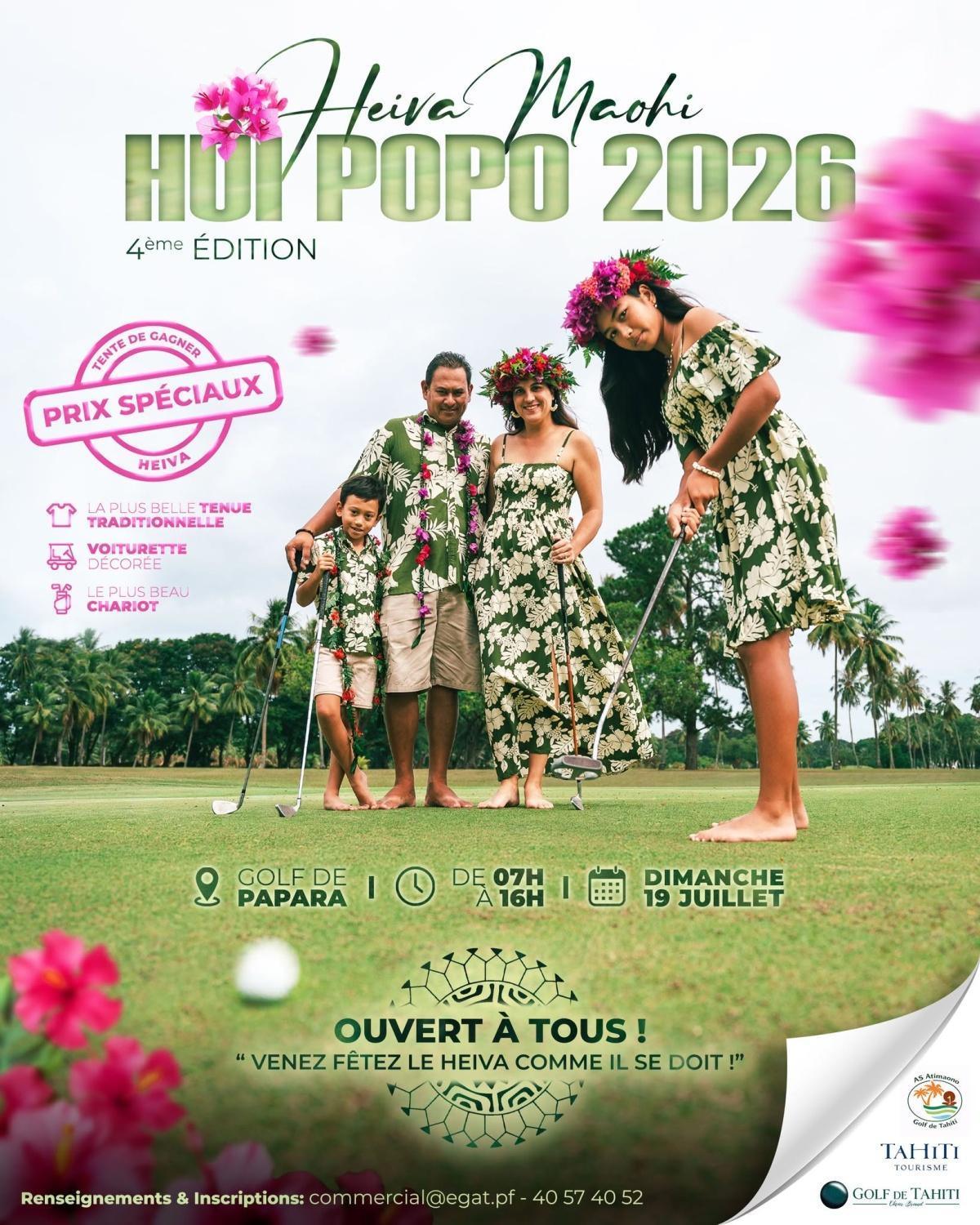 ๐บ๐๏ธโโ๏ธ Heiva Hui Popo le 19 Juillet 2026 au GOLF DE TAHITI! ๐๏ธโโ๏ธ๐บ ๐บ๐๏ธโโ๏ธ Heiva Hui Popo le 19 Juillet 2026 au GOLF DE TAHITI! ๐๏ธโโ๏ธ๐บ