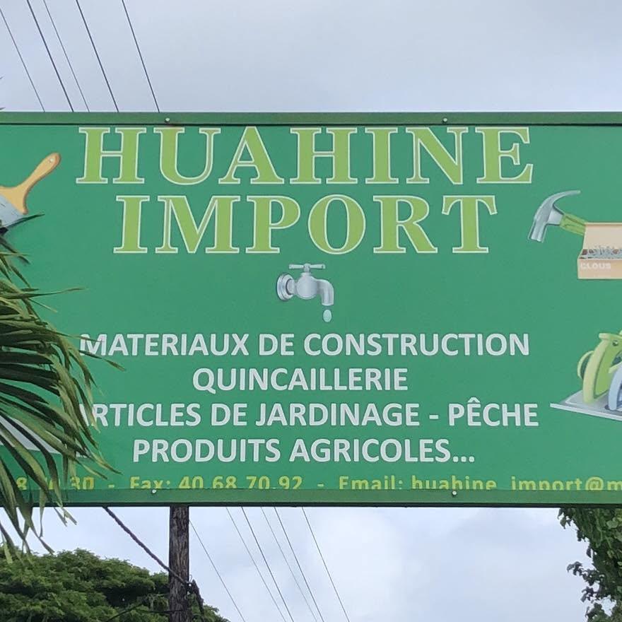  🔨🏗️HUAHINE IMPORT – Votre Fournisseur Multiservices 🔨🏗️