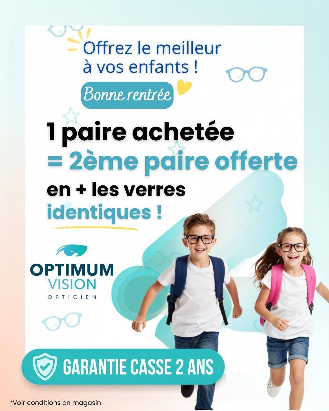 ✨ Anticipez la rentrée avec OPTIMUM VISION! ✨