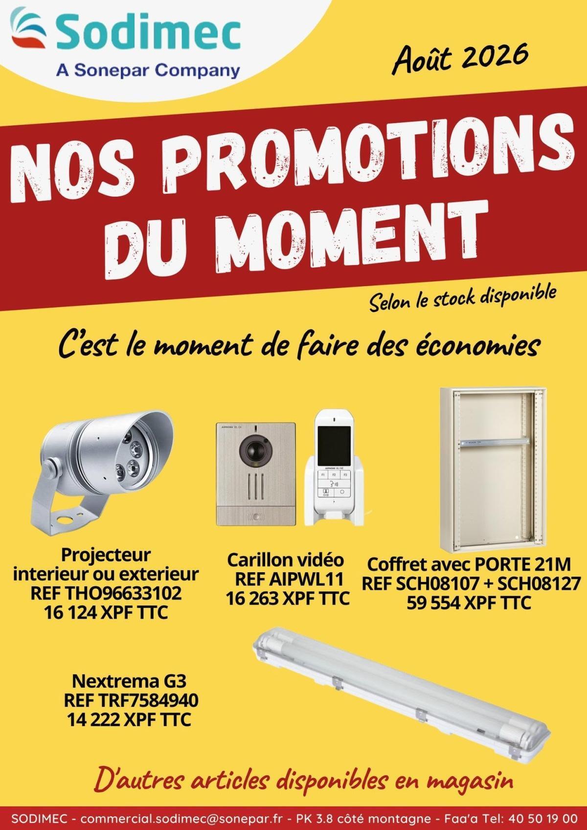 🔥 Les Promos du mois d'Aout sont chez 𝐒𝐎𝐃𝐈𝐌𝐄𝐂! 🔥