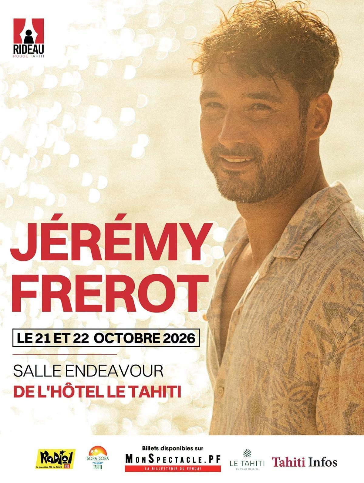 💝 Places à gagner pour le concert de JEREMY FREROT 🤩