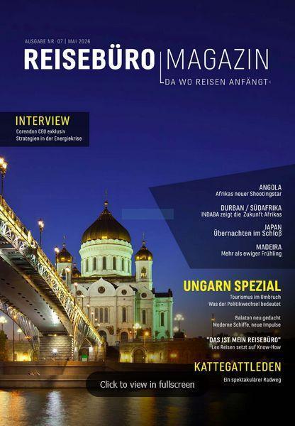 Das neue E-Magazin "Reisebüro Magazin" Ausgabe Mai 2026 ist On Air!