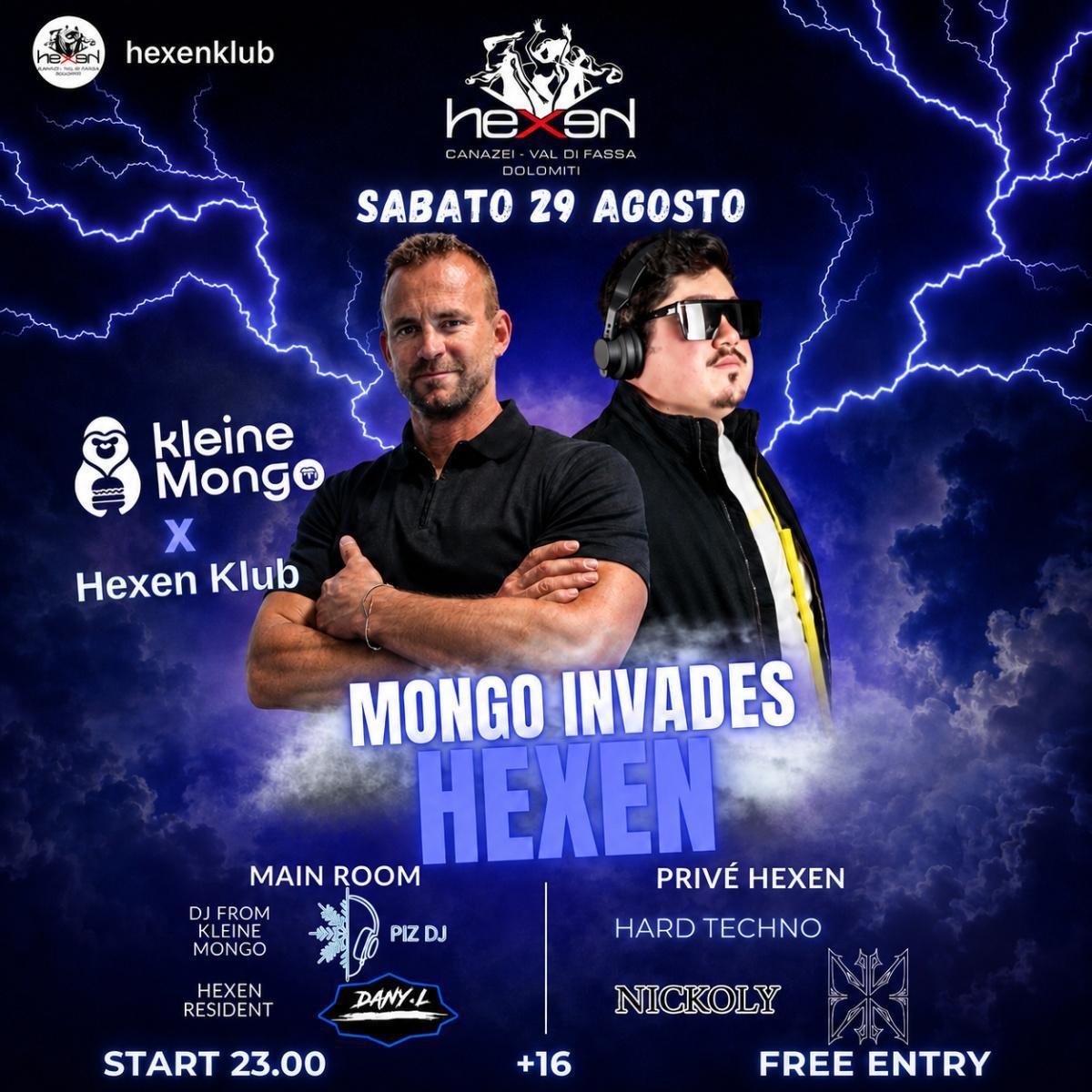 Mongo Invades Hexen: sabato 29 agosto all’Hexen Klub di Canazei
