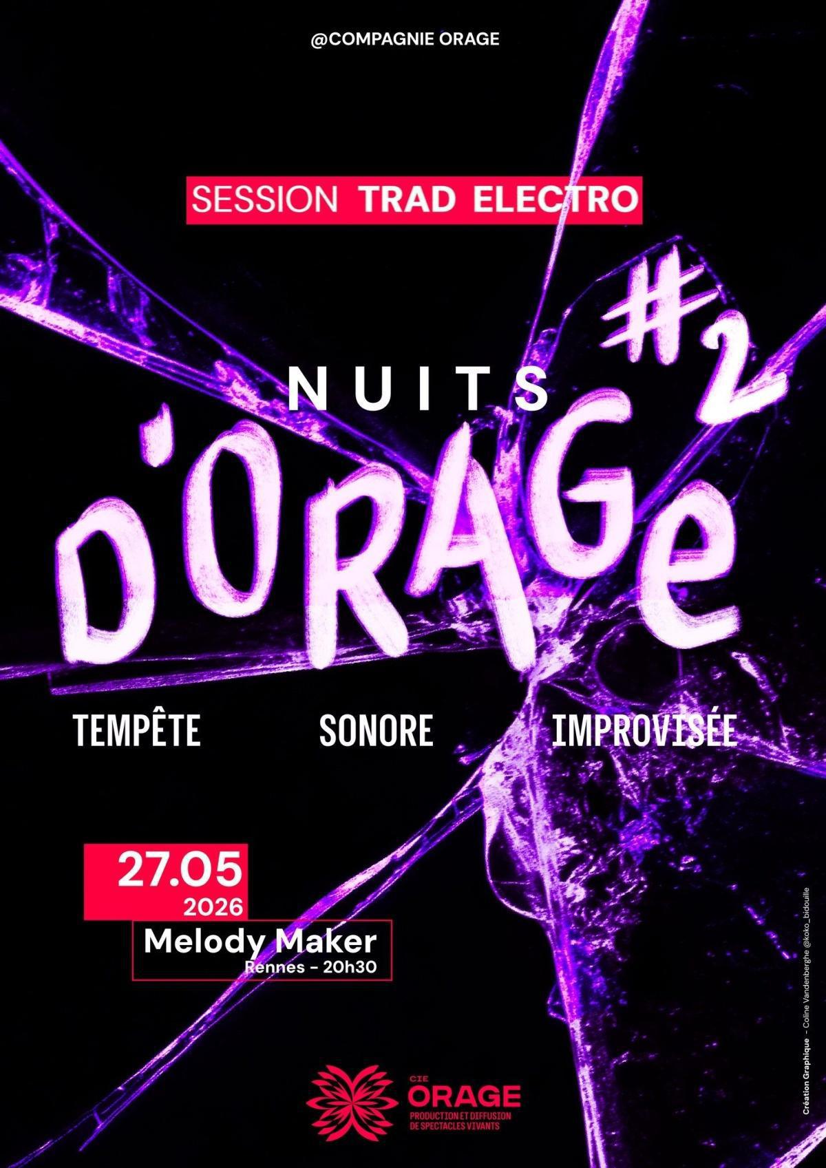 Nuits d'Orage Trad-Electro au Melody Maker