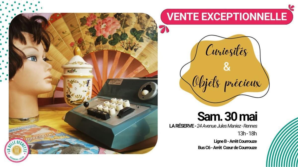 Vente exceptionnelle Curiosités & Objets Précieux à La Belle Déchette Vente exceptionnelle Curiosités & Objets Précieux à La Belle Déchette