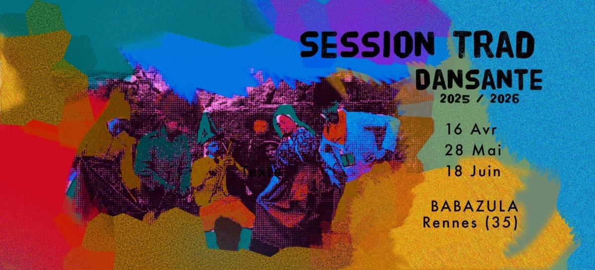 Session Trad Dansante à BabaZula Session Trad Dansante à BabaZula