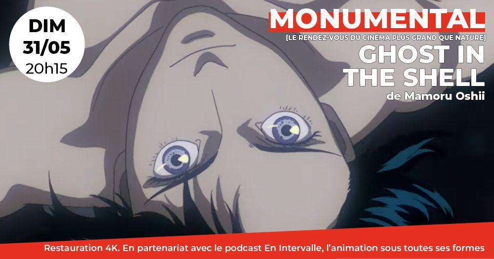 MONUMENTAL : Ghost in the Shell au Cinéma Arvor MONUMENTAL : Ghost in the Shell au Cinéma Arvor