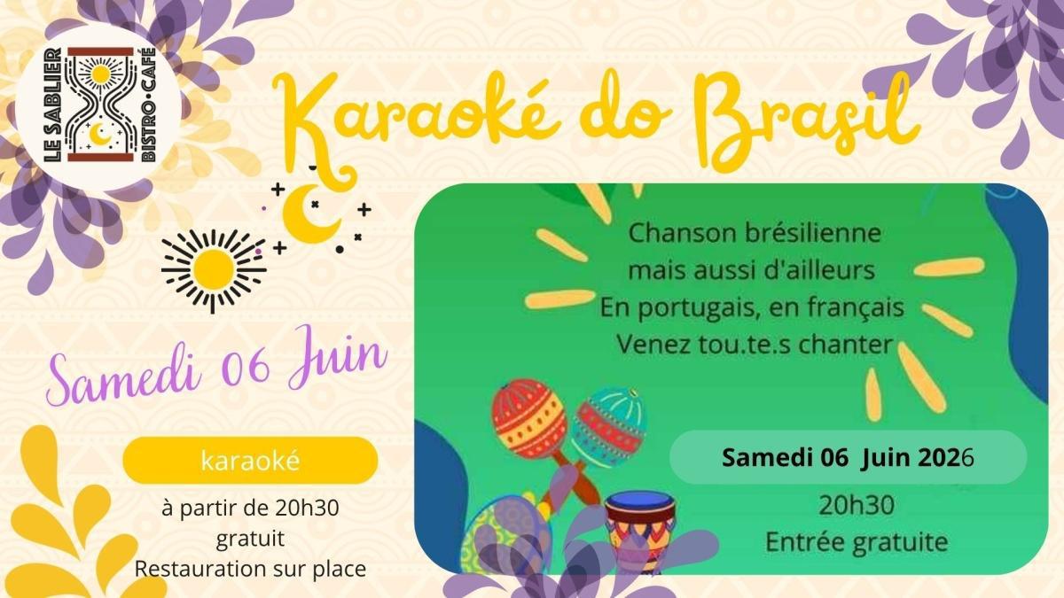 Karaoké do Brasil au Sablier