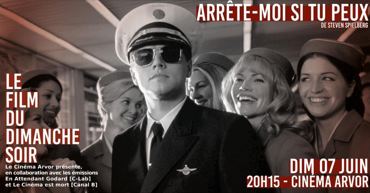 Le Film du Dimanche Soir : Arrête-moi si tu peux au Cinéma Arvor
