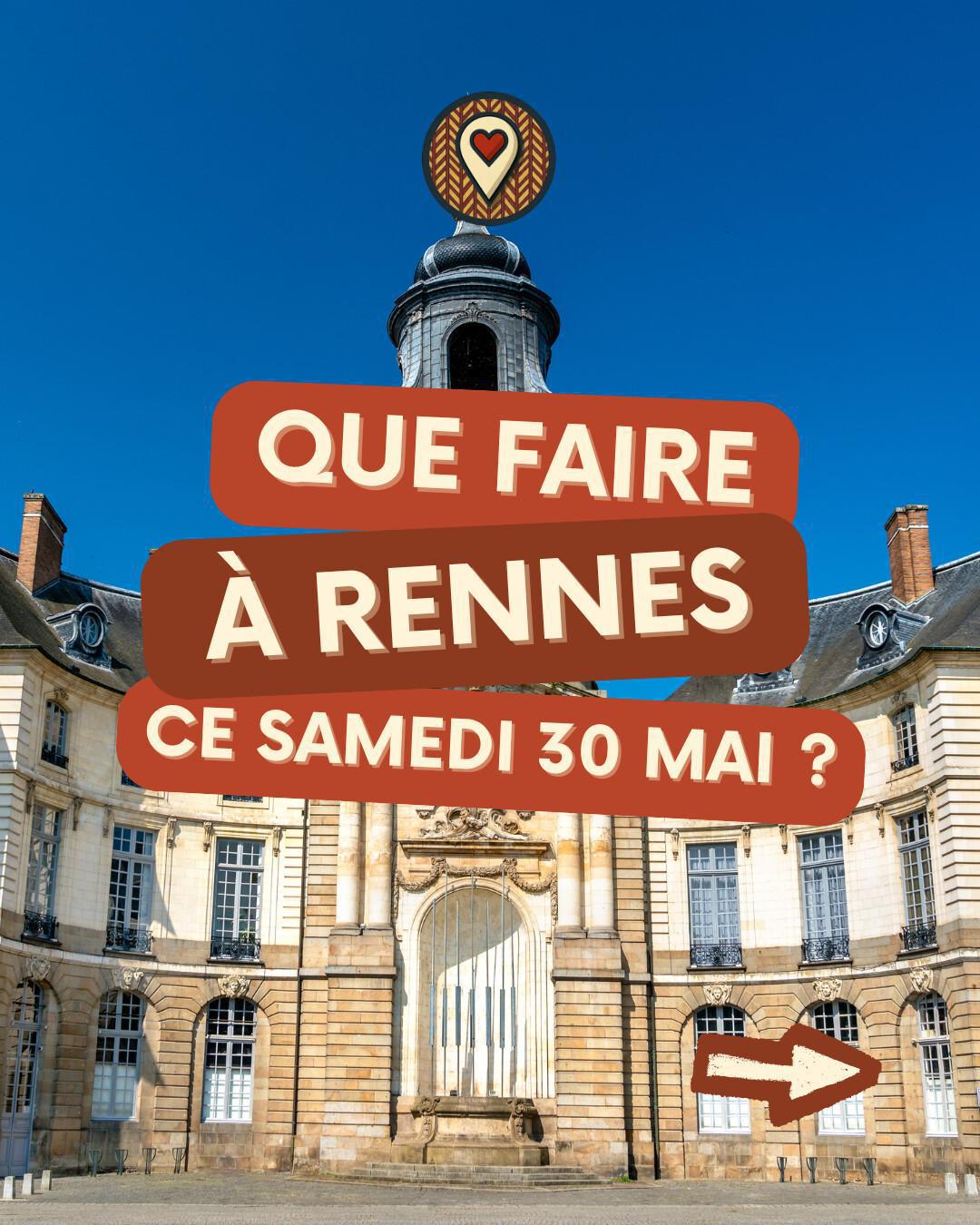 Que faire à Rennes ce samedi 30 mai 2026 ? Open-rave, festival, catch féminin et brocante | Ma Vie Rennaise Que faire à Rennes ce samedi 30 mai 2026 ? Open-rave, festival, catch féminin et brocante | Ma Vie Rennaise