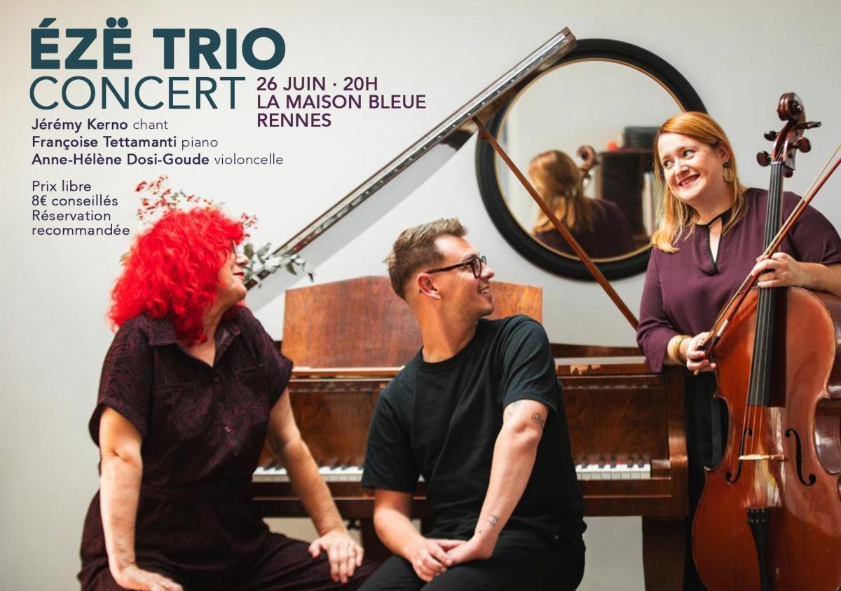 ÉZE TRIO Concert à La Maison Bleue ÉZE TRIO Concert à La Maison Bleue