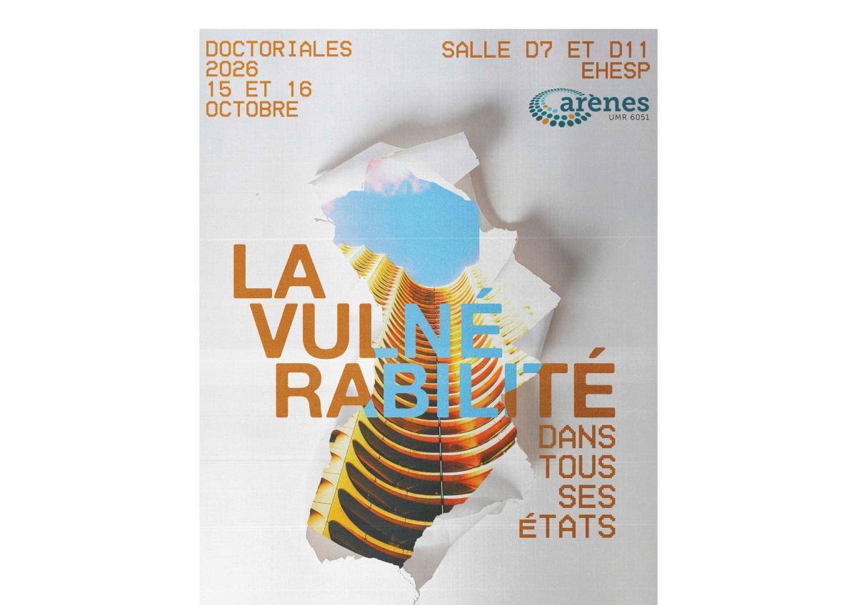 Doctoriales « La vulnérabilité dans tous ses états » à l'EHESP Doctoriales « La vulnérabilité dans tous ses états » à l'EHESP