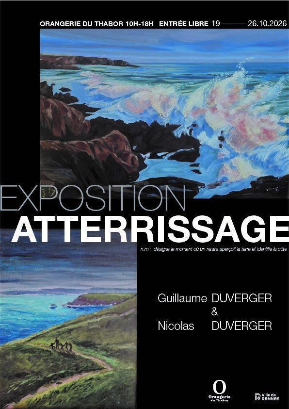Exposition Atterrissage à l'Orangerie du Thabor Exposition Atterrissage à l'Orangerie du Thabor
