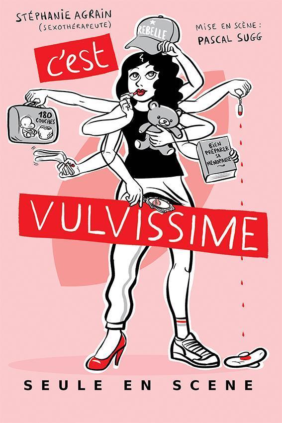 C'est Vulvissime à la Comédie de Rennes C'est Vulvissime à la Comédie de Rennes
