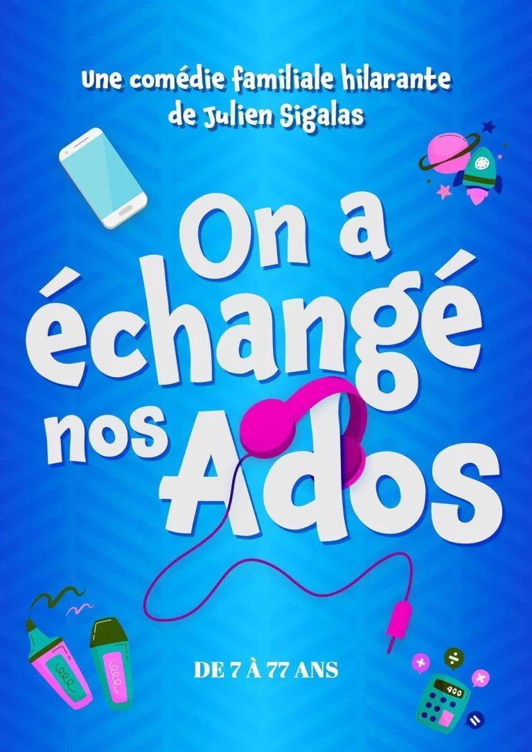 On a échangé nos ados à la Comédie de Rennes On a échangé nos ados à la Comédie de Rennes