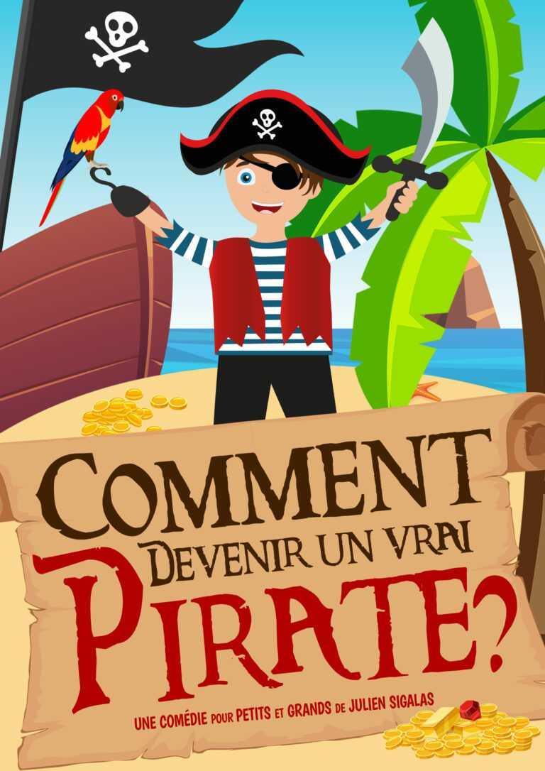 Comment devenir un vrai pirate ? à la Comédie de Rennes Comment devenir un vrai pirate ? à la Comédie de Rennes