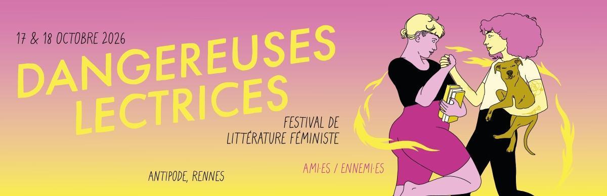 Festival Dangereuses Lectrices à l'Antipode, jour 2 Festival Dangereuses Lectrices à l'Antipode, jour 2