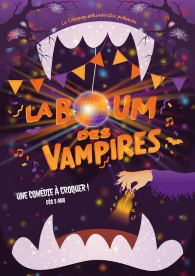 La Boum des vampires par la Compagnie NuméroDix au Café Théâtre Le Bacchus La Boum des vampires par la Compagnie NuméroDix au Café Théâtre Le Bacchus