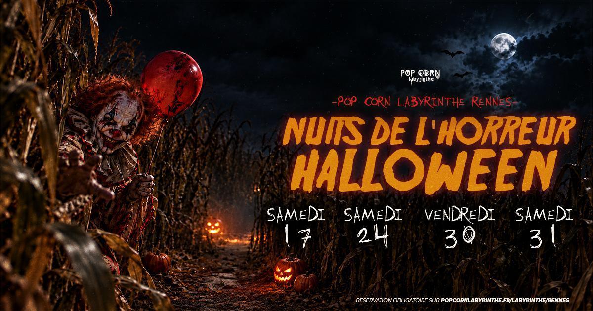 Les Nuits de l'Horreur au Pop Corn Labyrinthe de Montgermont Les Nuits de l'Horreur au Pop Corn Labyrinthe de Montgermont