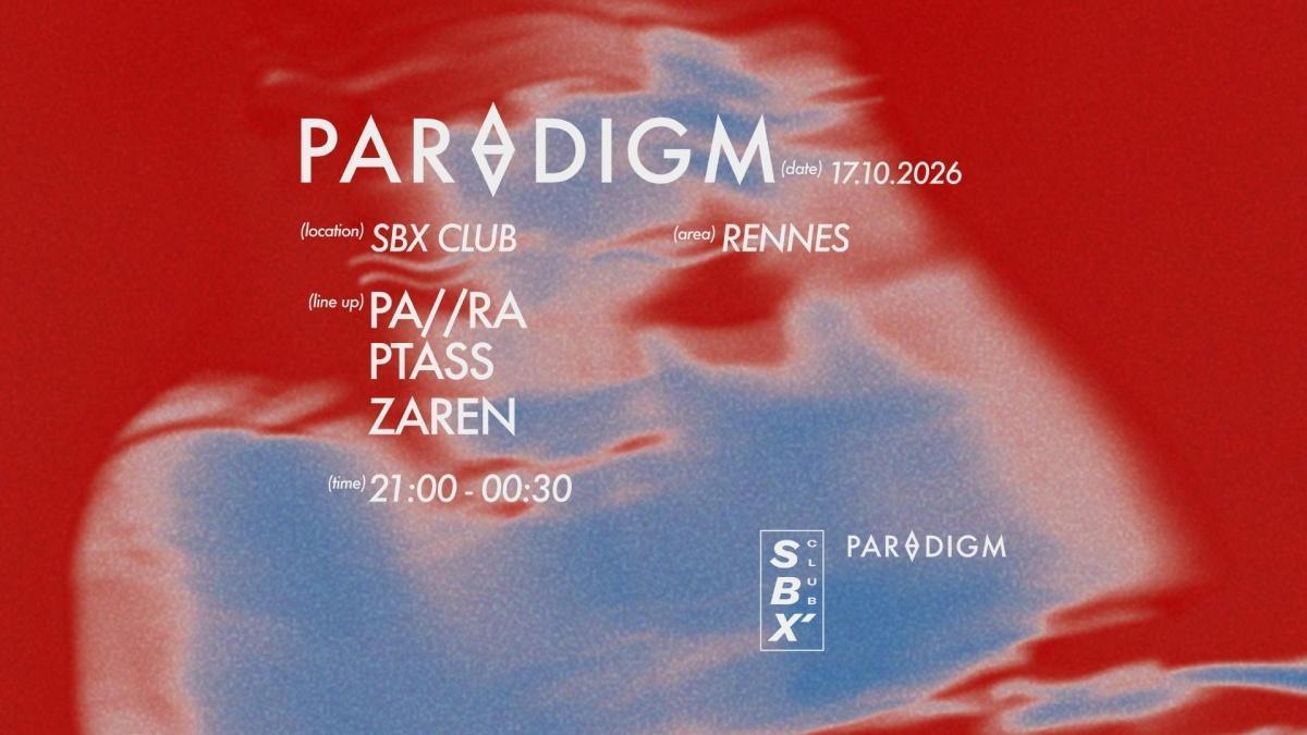 Paradigm x SBX Residency au SoulBarex' Paradigm x SBX Residency au SoulBarex'