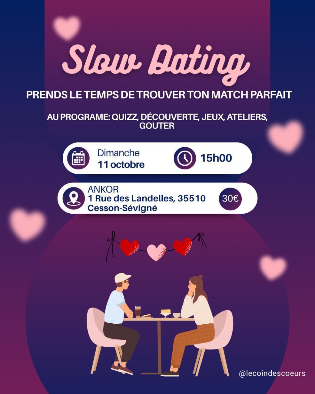 ⭐ Slow dating chez Ankor à Cesson-Sévigné ⭐ Slow dating chez Ankor à Cesson-Sévigné