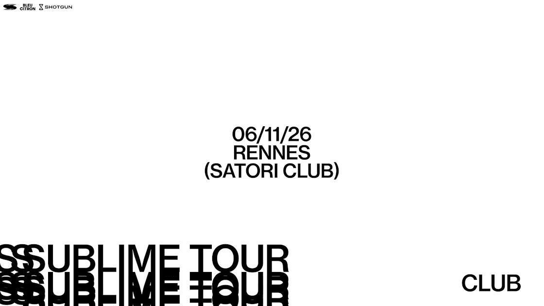 Sublime Club au Satori Sublime Club au Satori