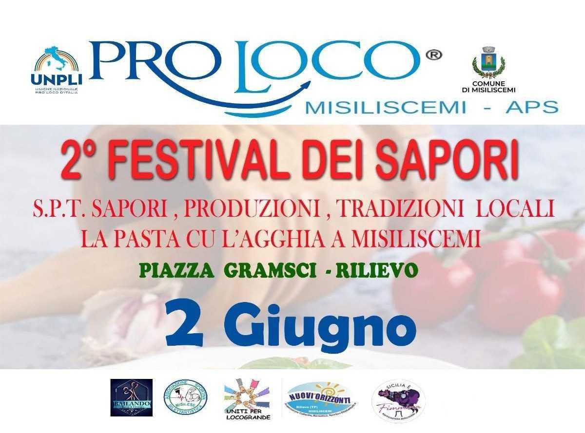 2° Festival dei Sapori (dalle ore 18:00) 2° Festival dei Sapori (dalle ore 18:00)