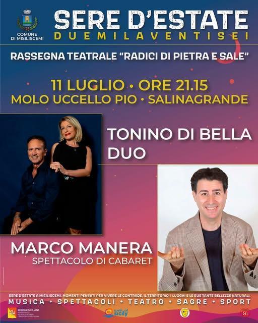 Rassegna Teatrale - Tonino di Bella Duo - Marco Manera Cabaret (Inizio ore 21.15)