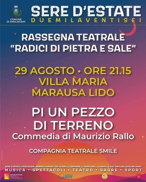 Pi un pezzo di terreno - Commedia di Maurizio Rallo (Inizio ore 21.15)