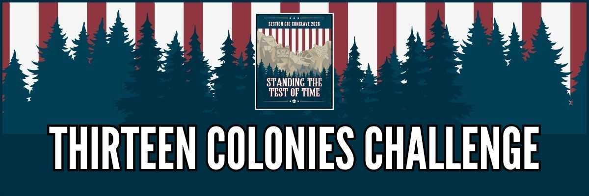 Thirteen Colonies Challenge Thirteen Colonies Challenge