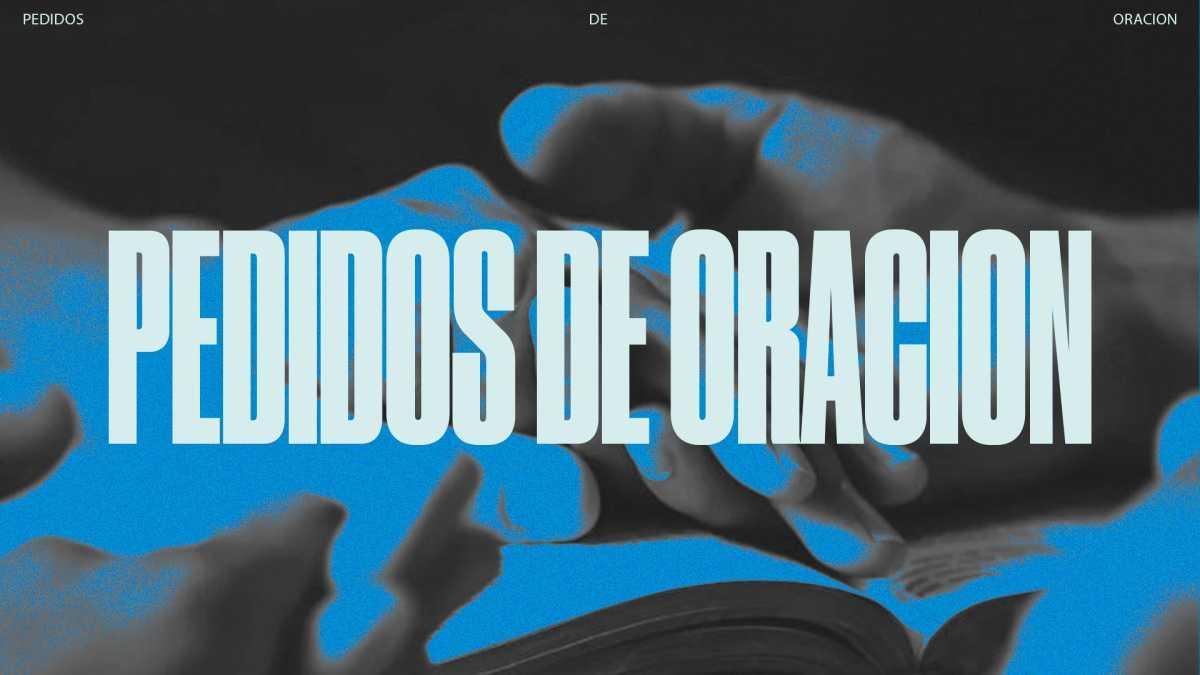 Pedidos de Oración
