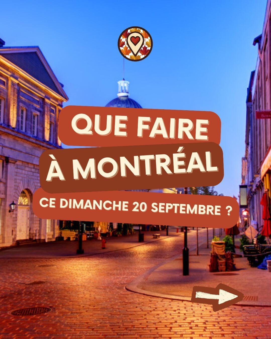 Que faire à Montréal le dimanche 20 septembre 2026 ? Notre sélection sorties & événements Que faire à Montréal le dimanche 20 septembre 2026 ? Notre sélection sorties & événements