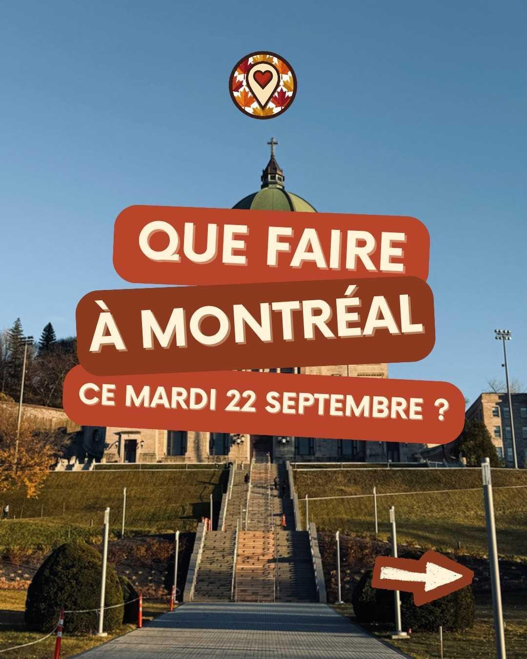 Que faire à Montréal le mardi 22 septembre 2026 ? Notre sélection sorties & événements Que faire à Montréal le mardi 22 septembre 2026 ? Notre sélection sorties & événements