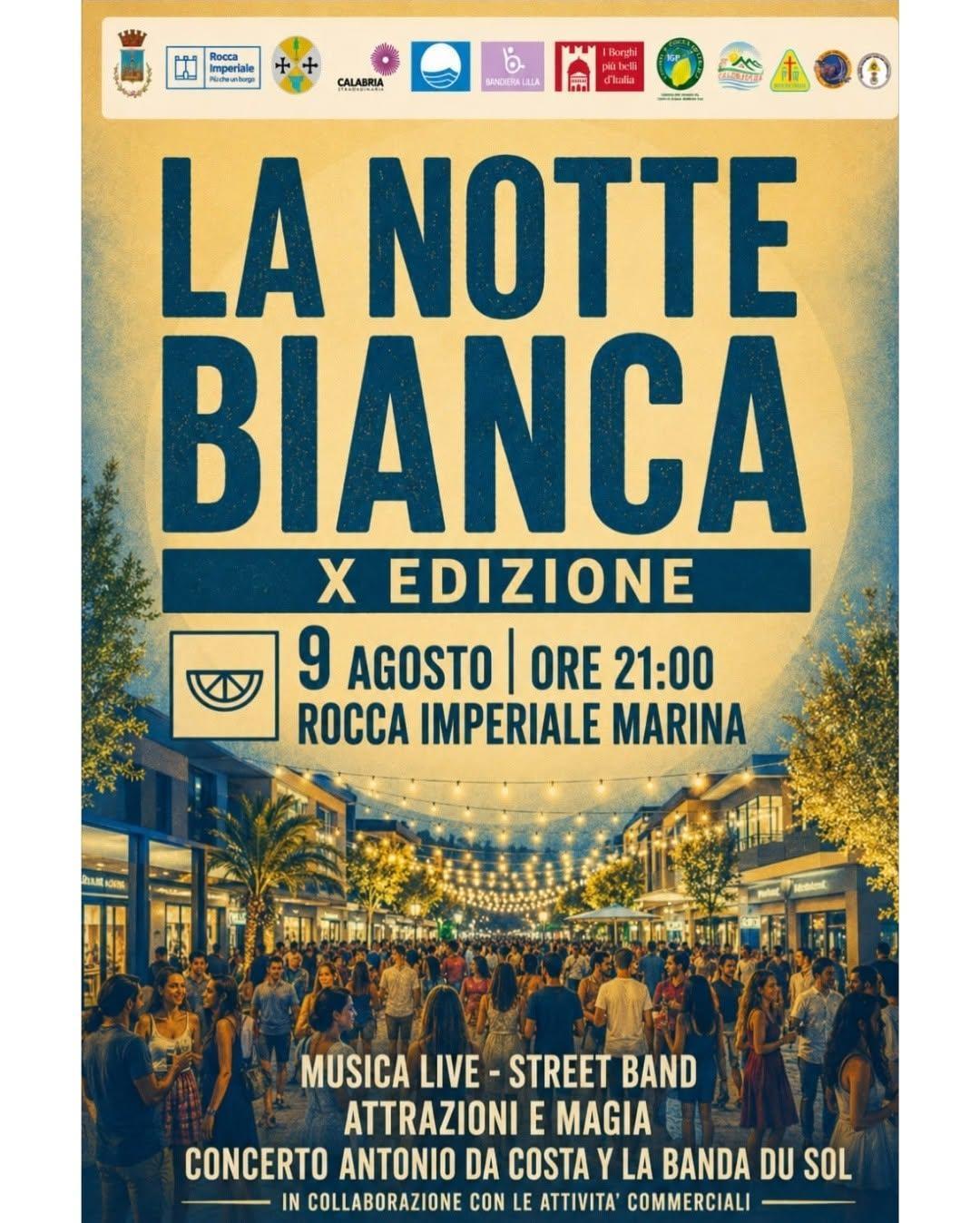 La Notte Bianca (Inizio ore 21.00)
