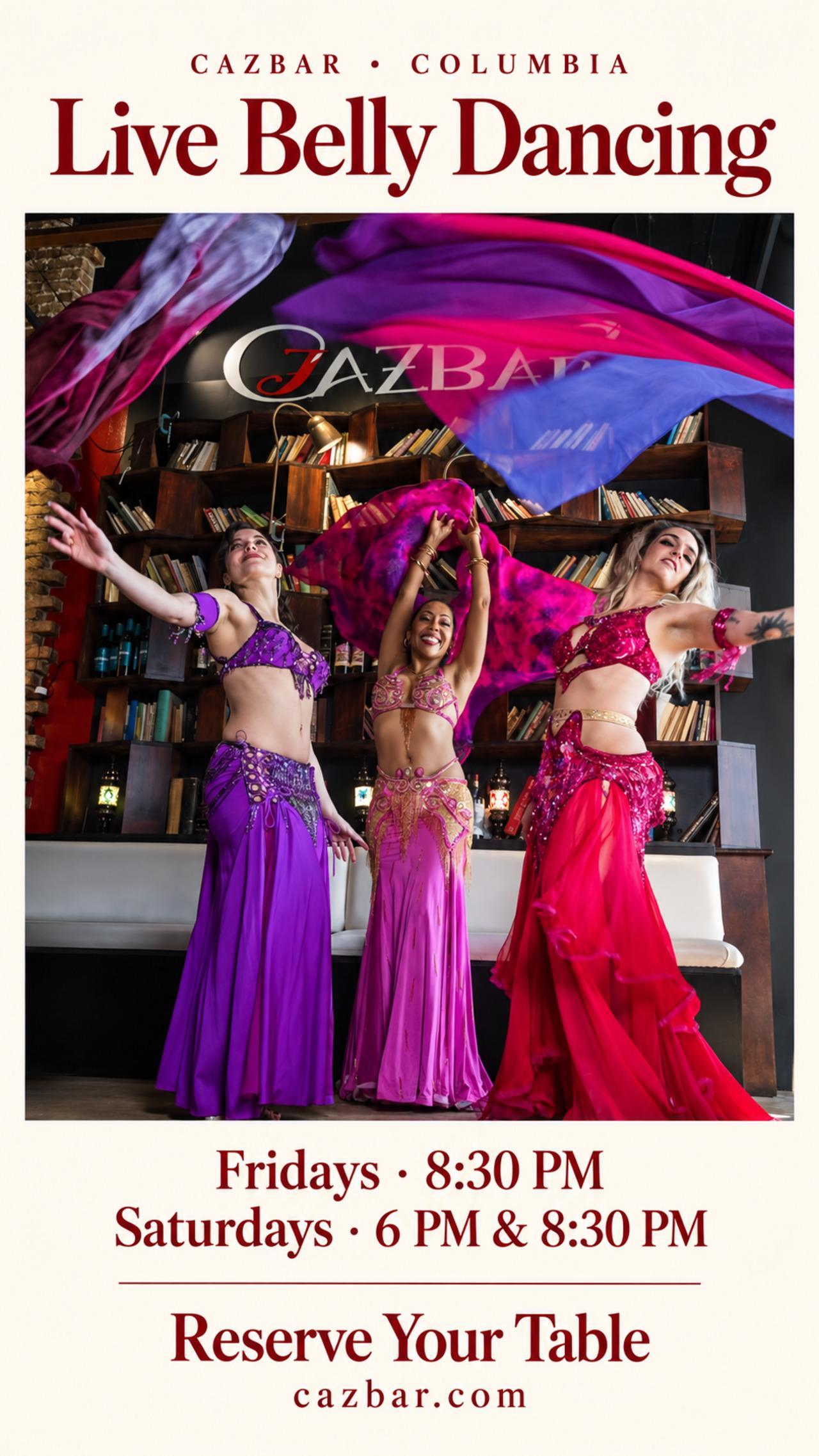 Live Belly Dancing promotion at Cazbar Columbia