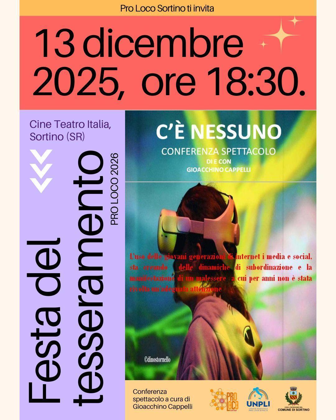 Festa del Tesseramento "C'è Nessuno" conferenza spettacolo (Inizio ore 18:30)