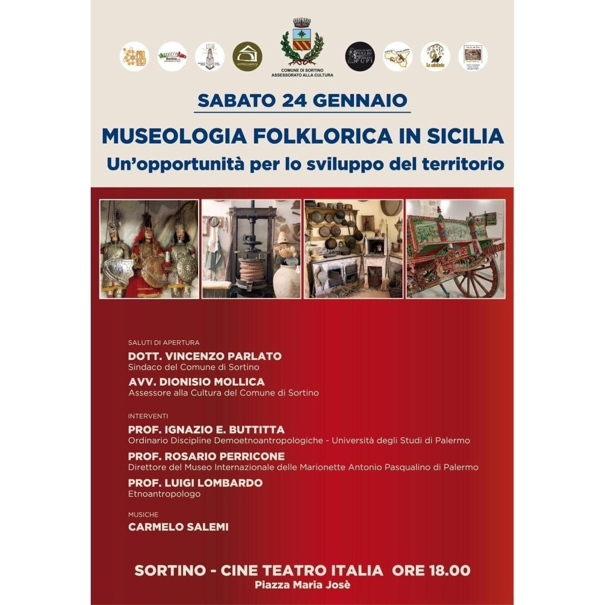 Museologia Folklorica in Sicilia - Un'opportunità per lo sviluppo del territorio (inizio ore 18.00)