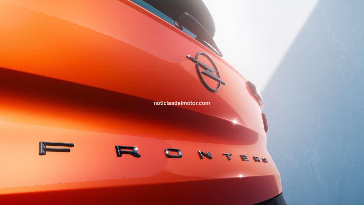 EL NUEVO OPEL FRONTERA ADMITE PEDIDOS EN ESPAÑA EL NUEVO OPEL FRONTERA ADMITE PEDIDOS EN ESPAÑA