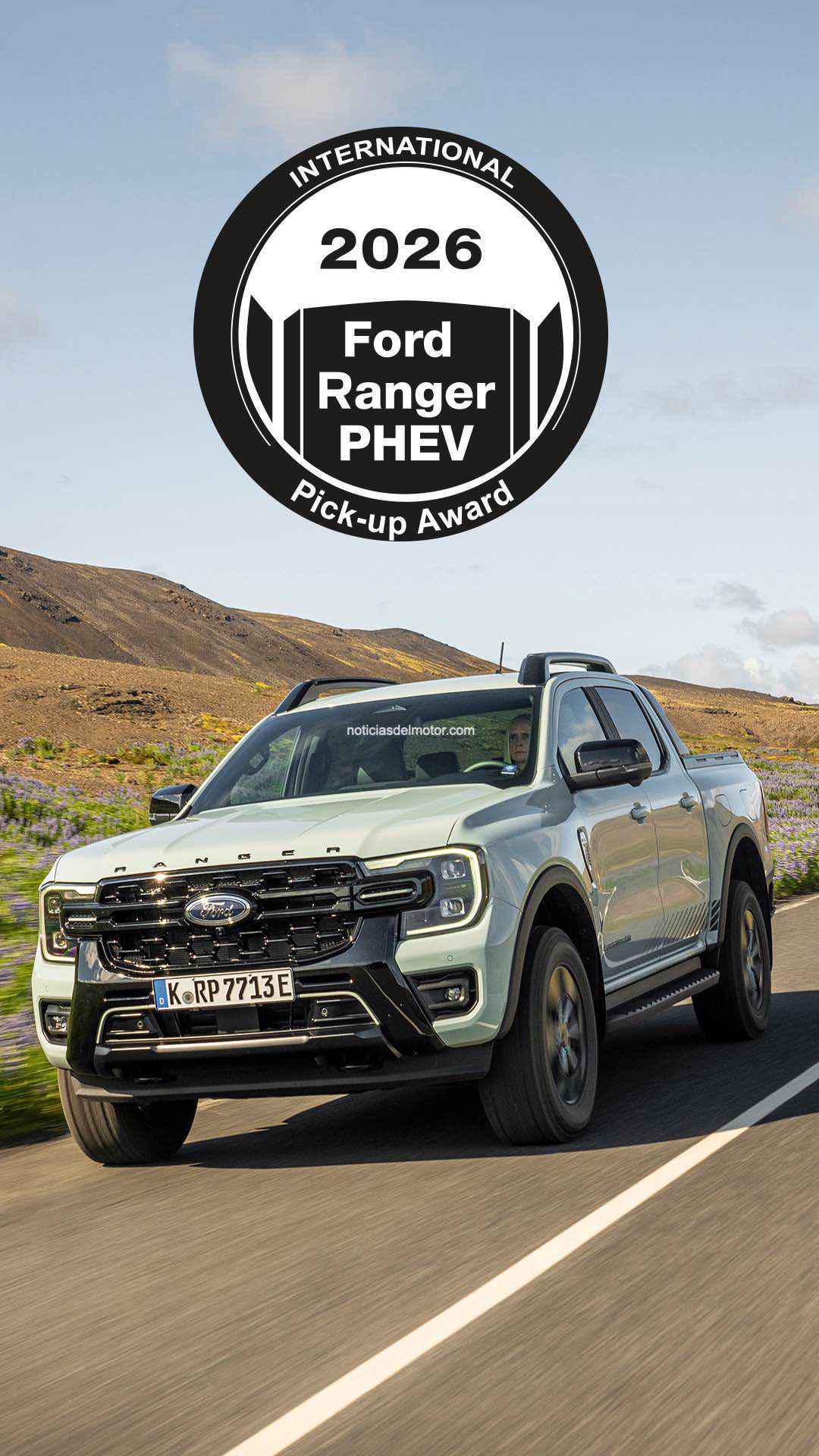 EL NUEVO FORD RANGER HÍBRIDO ENCHUFABLE SE ALZA CON EL PRESTIGIOSO INTERNATIONAL PICK UP AWARD EL NUEVO FORD RANGER HÍBRIDO ENCHUFABLE SE ALZA CON EL PRESTIGIOSO INTERNATIONAL PICK UP AWARD