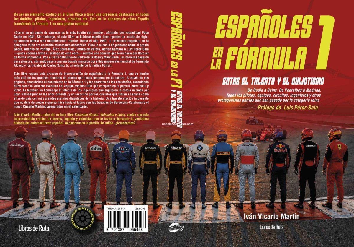 NOVEDAD EDITORIAL: ESPAÑOLES EN LA FÓRMULA 1. ENTRE EL TALENTO Y EL QUIJOTISMO