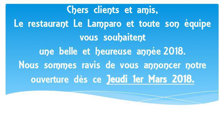 Toute l'équipe du Lamparo vous souhaite une belle année et vous donne rendez-vous à partir du 1er mars 2018