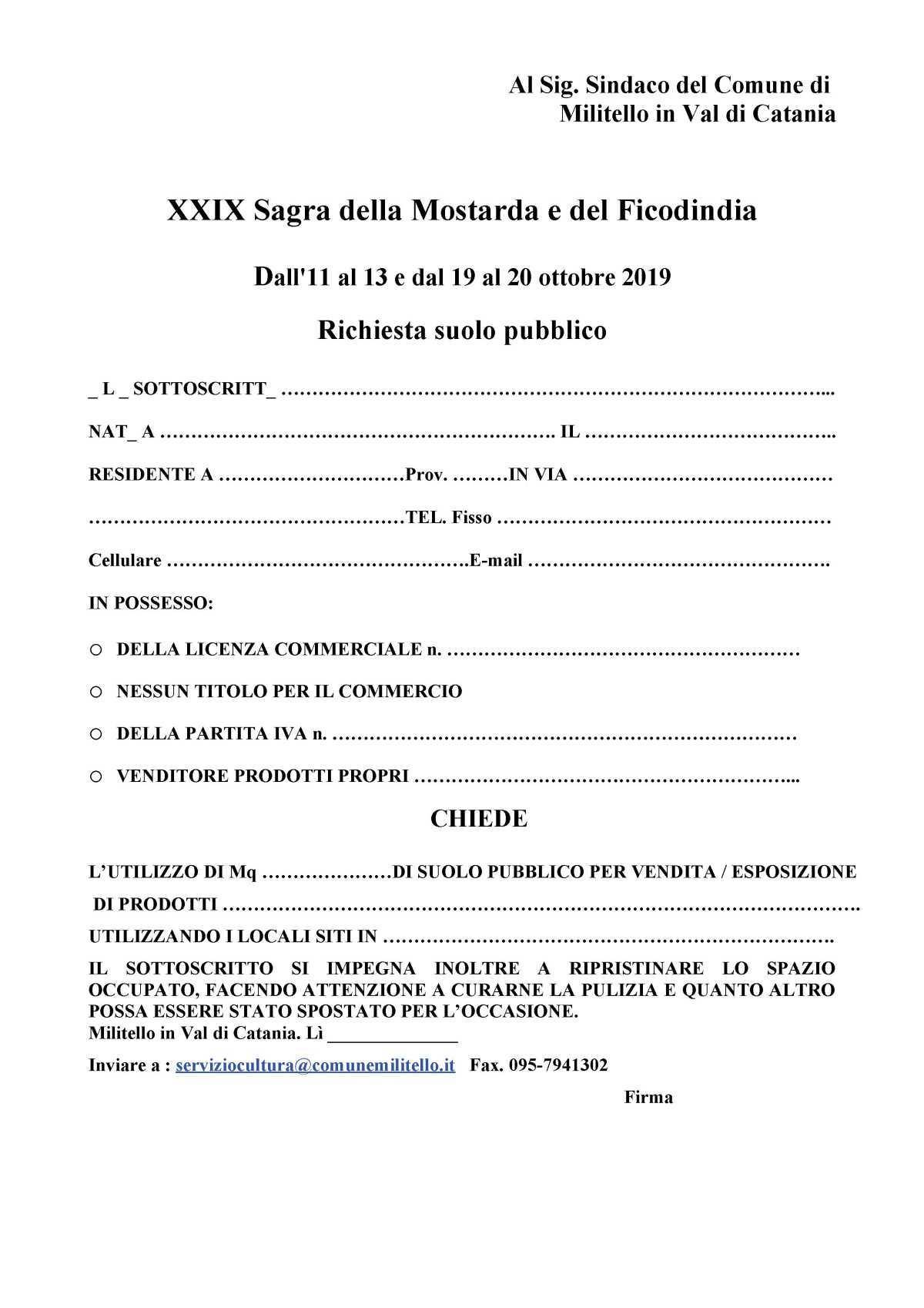 XXIX^ Sagra della Mostarda e del Ficodindia 2019. Modelli di richiesta stand e suolo pubblico. XXIX^ Sagra della Mostarda e del Ficodindia 2019. Modelli di richiesta stand e suolo pubblico.