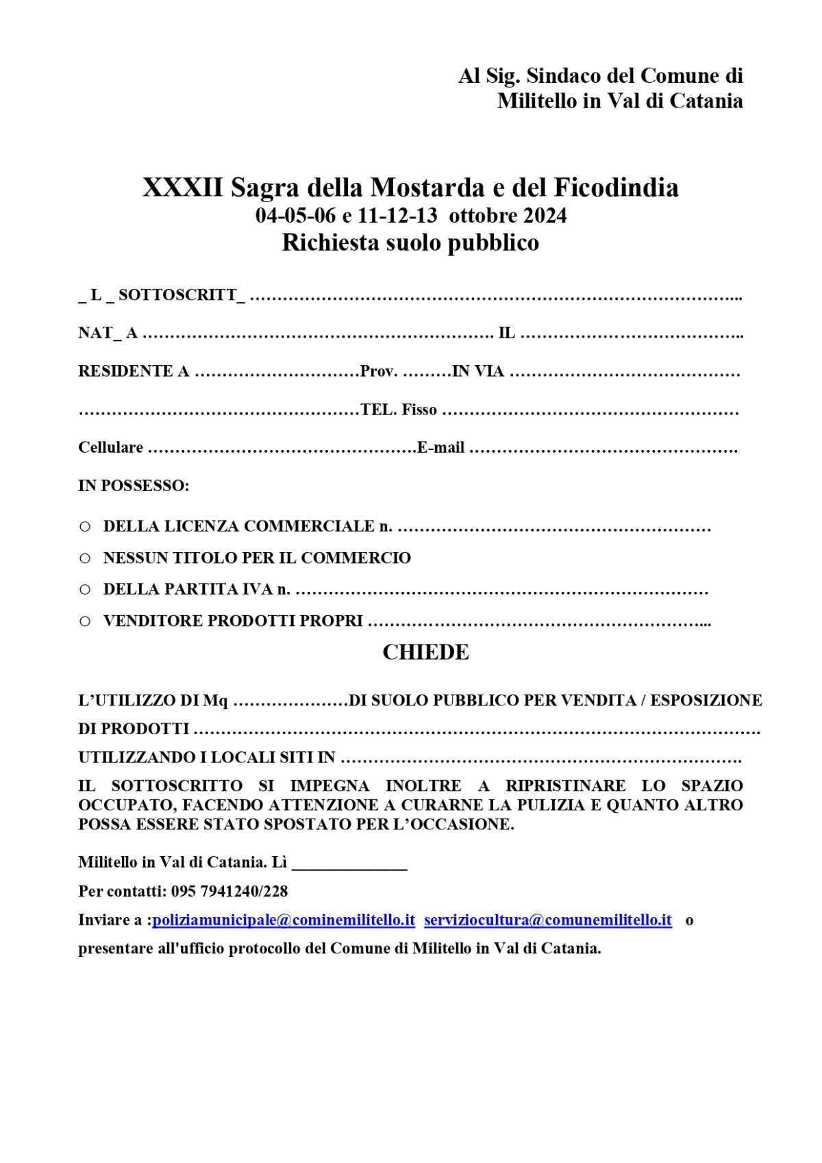 Modelli richiesta Stand e Suolo pubblico XXXII Sagra della Mostarda e del Ficodindia Modelli richiesta Stand e Suolo pubblico XXXII Sagra della Mostarda e del Ficodindia