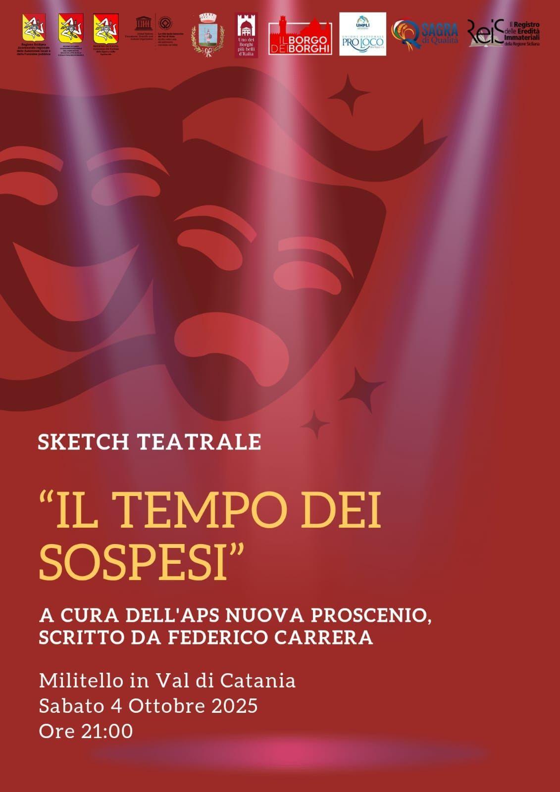 Sketch Teatrale "Il Tempo dei Sospesi" (inizio ore 21.00)